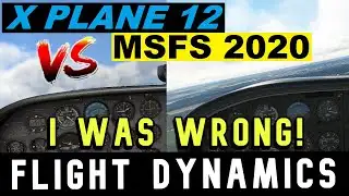 X-PLANE 12 vs MSFS FLIGHT MODEL: I