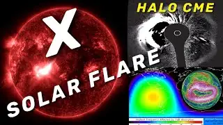 X SOLAR FLARE‼️ Massive Halo CME Observed‼️ 