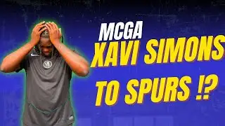 XAVI SIMONS TO SPURS ! EMERGENCY MEETING  #MCGA LIVE CALL IN SHOW