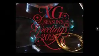 ‘XG 2026 SEASON’S GREETINGS’ Teaser