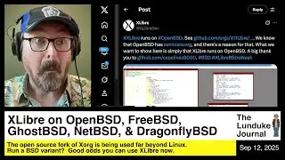 XLibre on OpenBSD, FreeBSD, GhostBSD, NetBSD, & DragonFlyBSD