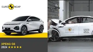 XPENG G6 Crash Safety Test 2024