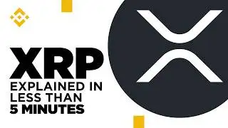 XRP Coin by Ripple, Explained in Under 5 Minutes
