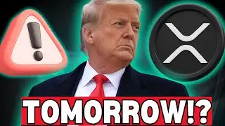 XRP HOLDERS TOMORROW WE FIND OUT! (WHY EVERYTHING COULD CHANGE!)