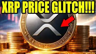 XRP PRICE GLITCH !!!!!