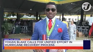 Yohan Blake Calls for Unified Effort in Hurricane Recovery Process