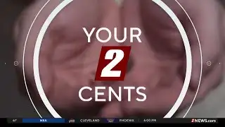 Your 2 Cents