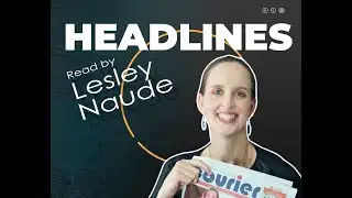 Your community headline news with editor Lesley Naude