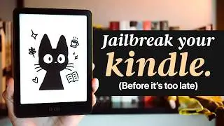 Your Kindle Can Finally Be Jailbroken Again.