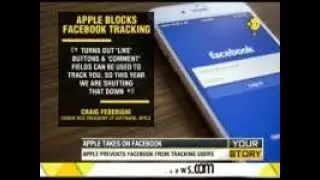 Your Story: Apple takes on Facebook; blocks Facebook web-tracking tools
