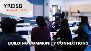 YRDSB News & Events: Building Community Connections