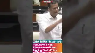 Yuri Alemao Flags Uncoordinated Road Digging, Seeks Policy