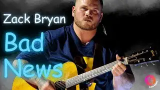 Zach Bryan - Bad News | New Karaoke Hit