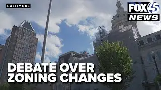 Zoning changes spark debate in Baltimore; critics say developers, not residents, benefit