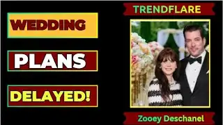 Zooey Deschanel & Jonathan Scott Reveal Why Their Wedding Is Taking So Long