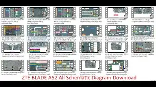 ZTE BLADE A52 All Schematic Diagram Download #gsmsanjoy