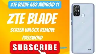 ZTE Blade A52 android 11 frp bypass hard reset screen unlock remove password Google account remove